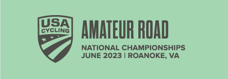 2023 USA Cycling Amateur Road National Championships - June 14-17 -  Roanoke, VA